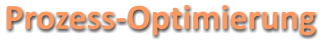 Prozess-Optimierung